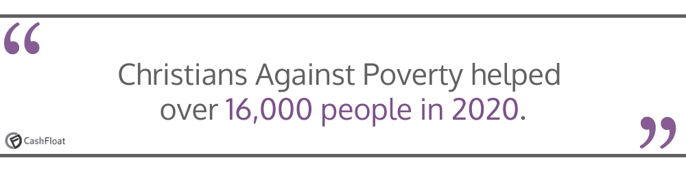 Christians Against Poverty helped over 16,000 people in 2020- Cashfloat